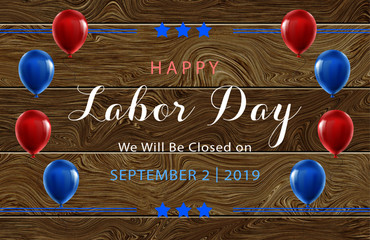 happy labor day we will be closed on september 2nd 2019 sign for business federal national holidays vacation