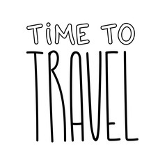 Travel lettering illustration text for inspiration template