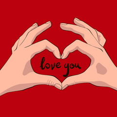 Valentine's day card with hand making heart sign and typography lettering phrase love you on the red background. Сalligraphy inscription 