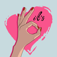 Ok hand with red nail polish on the background of a pink heart. Hand gesture, ok. Woman showing okay hand gesture. It's ok. - 285813759