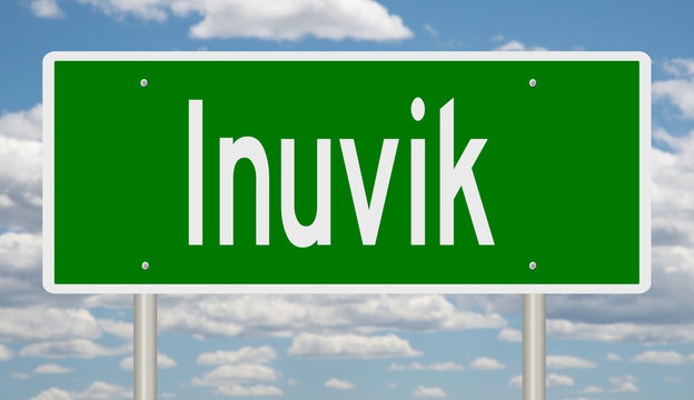 Rendering of a green highway sign for Inuvik Northwest Territories Canada