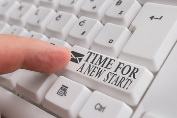 Word writing text Time For A New Start. Business photo showcasing something is supposed to begin...