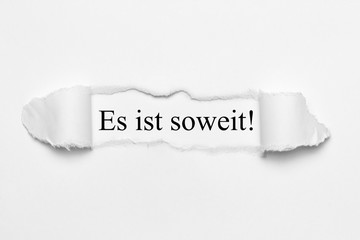 Es ist soweit!