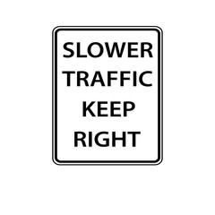 USA traffic road signs.slow traffic must keep right.vector illustration