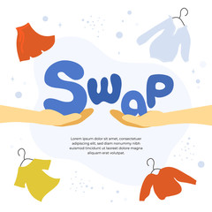 Vector illustration for swap shop or party, event of exchange old wardrobe for new. Two hands with letters S and A. Exchange clothes. Template for banner,poster, layout,flyer, invitation,advert, print