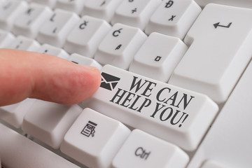 Word writing text We Can Help You. Business photo showcasing offering good assistance to customers...