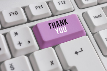 Word writing text Thank You. Business photo showcasing a polite expression used when acknowledging...