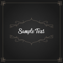 Vintage Frame With Text in The Dark Background