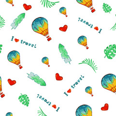 Bright watercolor seamless pattern with balloons. Inscription I love to travel. Palm leaves and monstera leaves.