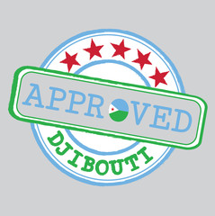 Vector Stamp of Approved logo with Djibouti Flag in the shape of O and text Djibouti.