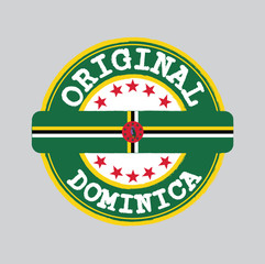 Vector Stamp of Original logo with text Dominica and Tying in the middle with nation Flag.