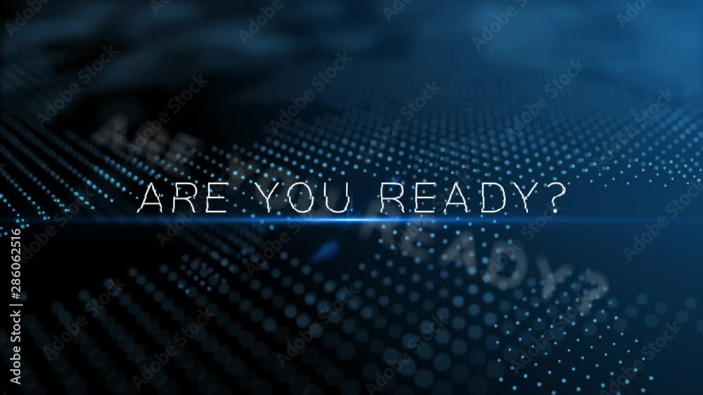 Poster are you ready? modern intro text 3d animation with lens flare and depth of field focus blur