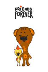 Happy characters bear and chicken . the inscription best friends forever. perfect for a poster or postcard
