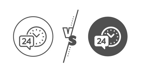 Call support sign. Versus concept. 24 hour time service line icon. Feedback chat symbol. Line vs classic 24h service icon. Vector