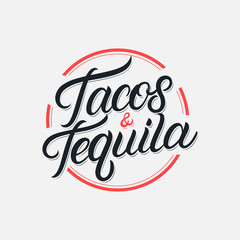 Tacos and Tequila lettering logo - obrazy, fototapety, plakaty