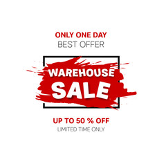 Warehouse Sale banner. Sale offer price sign. Brush vector banner. Discount text. Vector	