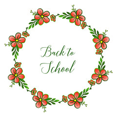 Design card back to school, with texture of orange flower frame, isolated on white background. Vector