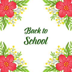 Design of invitation card back to school, with plant of leaf flower frame. Vector