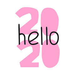 Inscription - Hello 2020.  New year concept. Hand drawn vector illustration on white background.