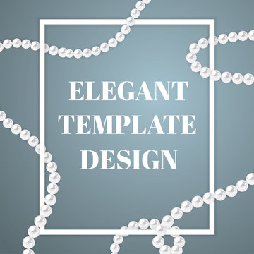 White frame with pearl strings on dark blue background. Elegant design template. Vector template for banner, flyer or wedding invitation.