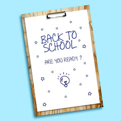 Inscription, Back to school, are you ready On a blue background. Isolated. Background. E