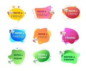 Megaphone with refer a friend word. Set of fluid colorful tags vector