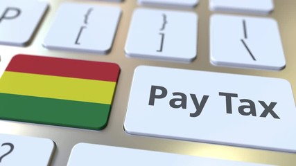 PAY TAX text and flag of Bolivia on the buttons on the computer keyboard. Taxation related conceptual 3D animation