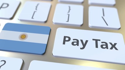 PAY TAX text and flag of Argentina on the buttons on the computer keyboard. Taxation related conceptual 3D animation