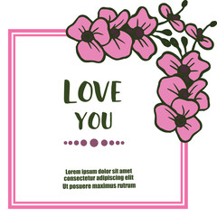 Lettering love you, shape elegant frame, with pink flowers elegant, shape of greeting cards. Vector