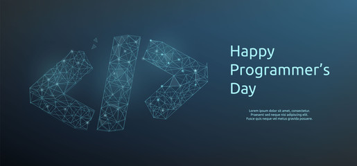 Happy programmer day banner or greeting card with code symbol in polygonal wireframe style. Vector illustration.
