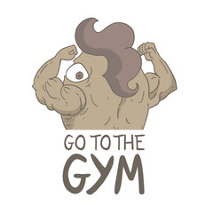 Funny go to the gym message