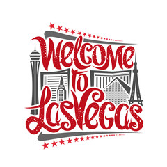Vector poster for Las Vegas, decorative outline illustration with abstract architecture, elegant lettering - welcome to las vegas and red stars in a row, gray contour urban scene on white background.