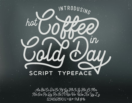 Hot Coffee In A Cold Day. Lettering print on clothes or sticker. Script typeface.