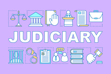 Judiciary word concepts banner. Judicial system. Criminal court. Offender punishment. Presentation, website. Isolated lettering typography idea with linear icons. Vector outline illustration