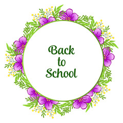Back to school letter cute, with beauty of purple flower frame. Vector