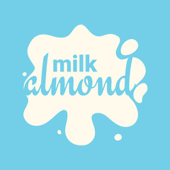 Naklejka na ściany i meble Almond Milk. Splash and blot design, shape creative illustration.