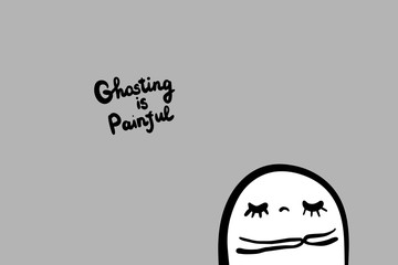 Ghosting is painful hand drawn vector illustration in cartoon style. Lettering sad man upset