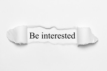 Be interested
