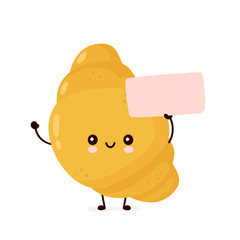 Cute happy croissant with empty sign