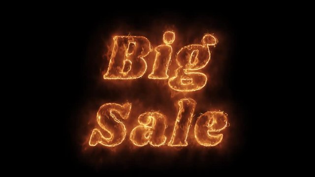 Big Sale Word Hot Animated Burning Realistic Fire Flame and Smoke Seamlessly loop Animation on Isolated Black Background. Fire Word, Fire Text, Flame word, Flame Text, Burning Word, Burning Text.