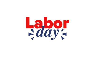 Happy Labor Day. Public federal holiday, celebrate annual in United States. American labor movement. Patriotic american elements. Poster, card, banner and background. Vector illustration
