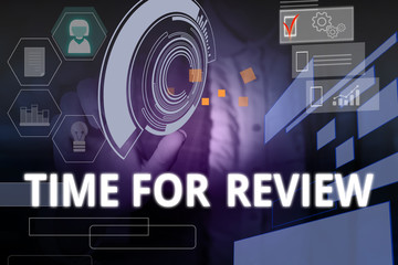 Obraz premium Writing note showing Time For Review. Business concept for review of a system or situation in its formal examination Woman wear formal work suit presenting presentation using smart device