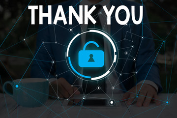 Word writing text Thank You. Business photo showcasing a polite expression used when acknowledging...
