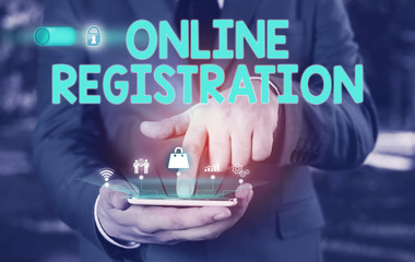 Conceptual hand writing showing Online Registration. Concept meaning System for subscribing or registering via the Internet Male wear formal suit presenting presentation smart device