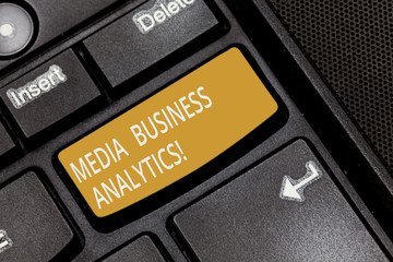 Writing note showing Media Business Analytics. Business photo showcasing Collecting and evaluating data from social media Keyboard key Intention to create computer message pressing keypad idea