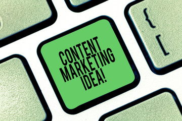 Conceptual hand writing showing Content Marketing Idea. Business photo showcasing focused on creating and distributing valuable content Keyboard key Intention to create computer message idea