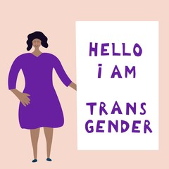 The black young woman costs near an inscription: Hello, I'm  transgender. Open homosexuality. Coming out. LGBT concept. Minority sex. Flat editable vector illustration.