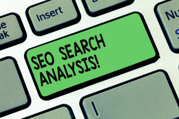 Text sign showing Seo Search Analysis. Conceptual photo making changes website make more visible search engines Keyboard key Intention to create computer message pressing keypad idea