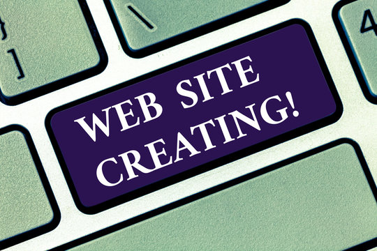 Conceptual hand writing showing Web Site Creating. Business photo text create site layout content production and graphic design Keyboard key Intention to create computer message idea