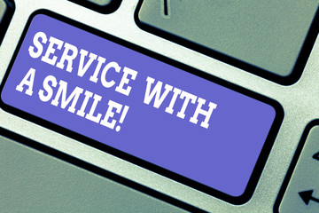Word writing text Service With A Smile. Business concept for Happiness in custom assistance Motivated support Keyboard key Intention to create computer message pressing keypad idea